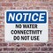 Signmission No Water Connectivity Do Not Use, 10 in W x Rectangle, Plastic OS-2PACK-NS-P-710-L-15036 - alternate 5